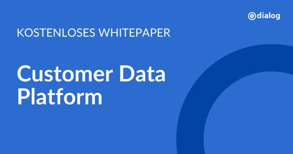 Customer Data Platform Whitepaper