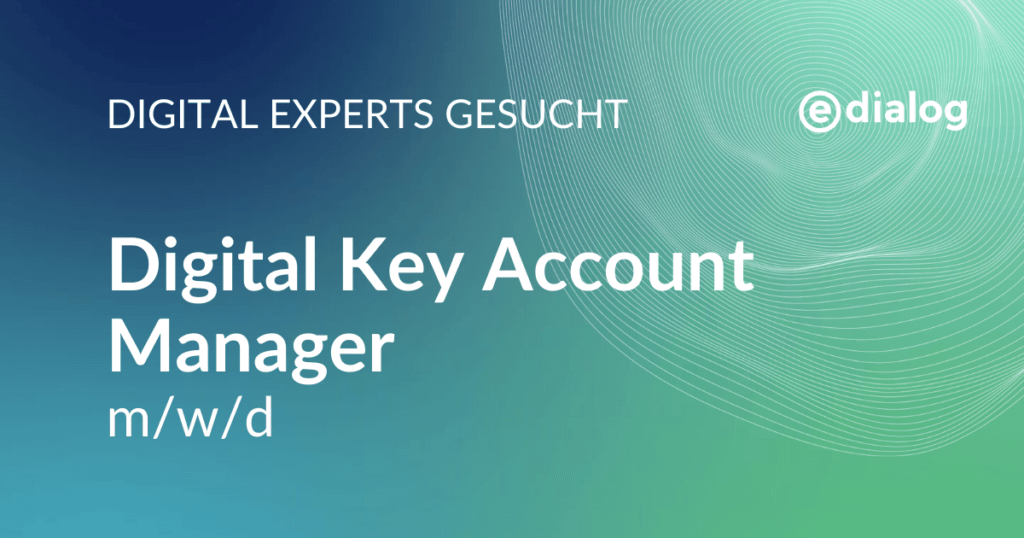 e-dialog Job Digital Key Account Manager