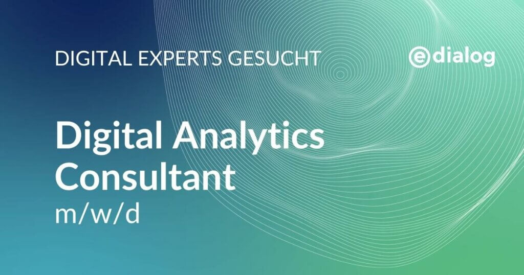 e-dialog job digital analytics consultant
