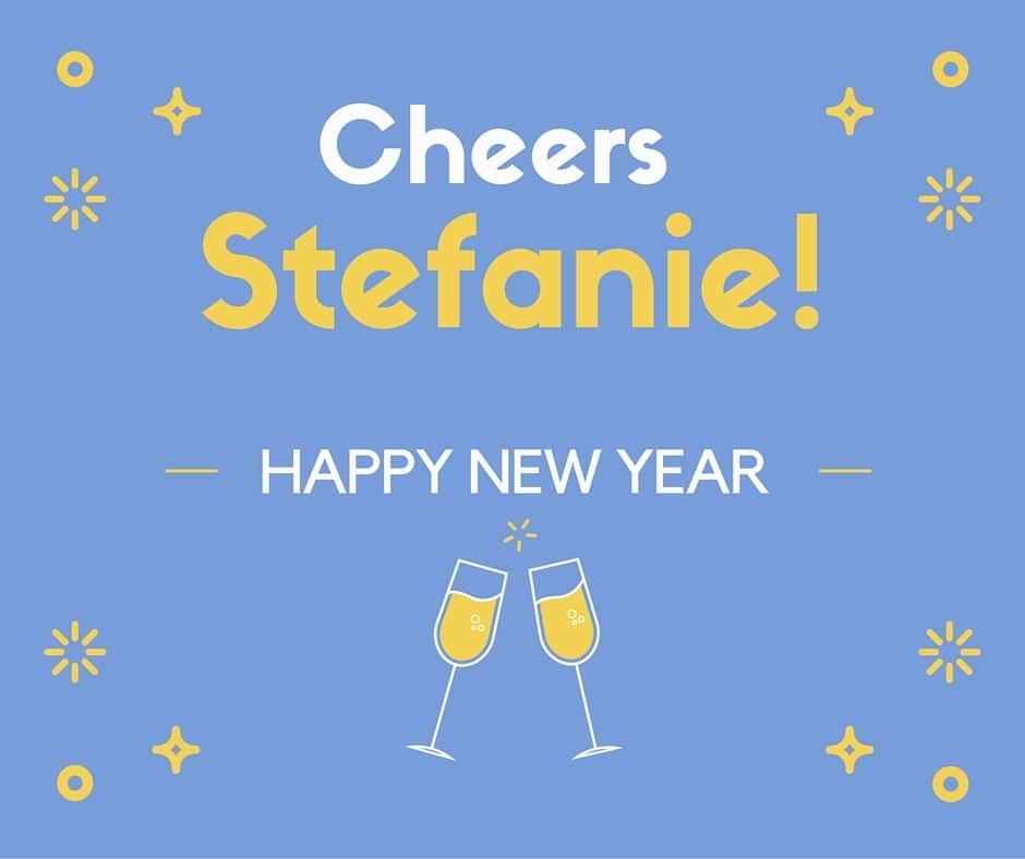 Cheers Stefanie! Happy New Year