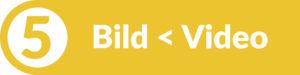 Tipp 5 - Bild > Video